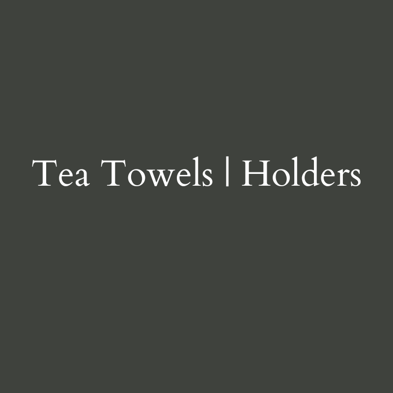 Tea Towels | Holders