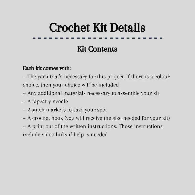A detailed list of what is included in your crochet kit.