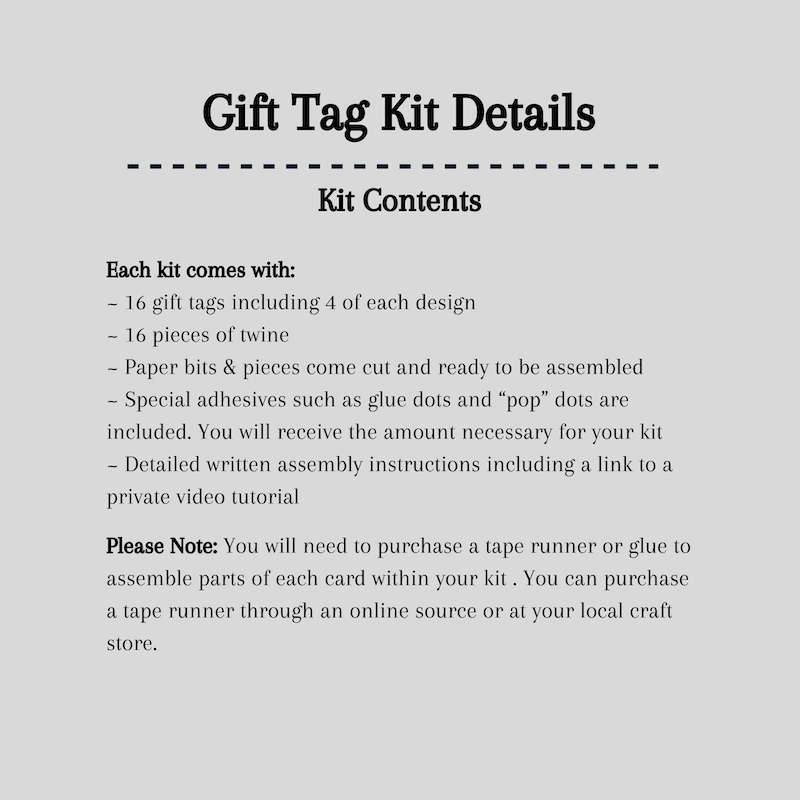 A detailed list of what is included in your gift tag kit.