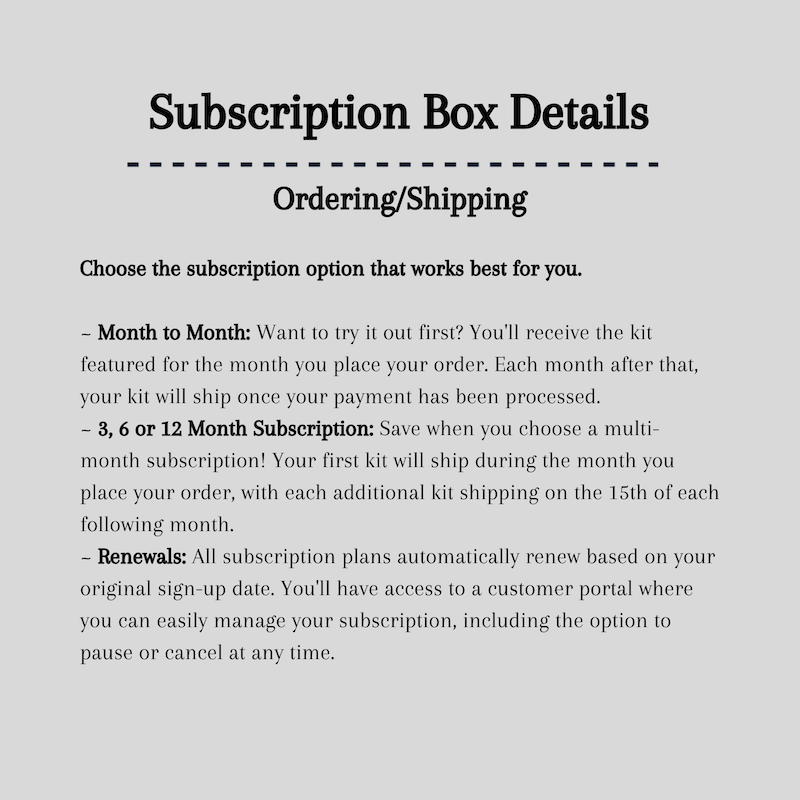 A detailed list of how the subscription box program works.